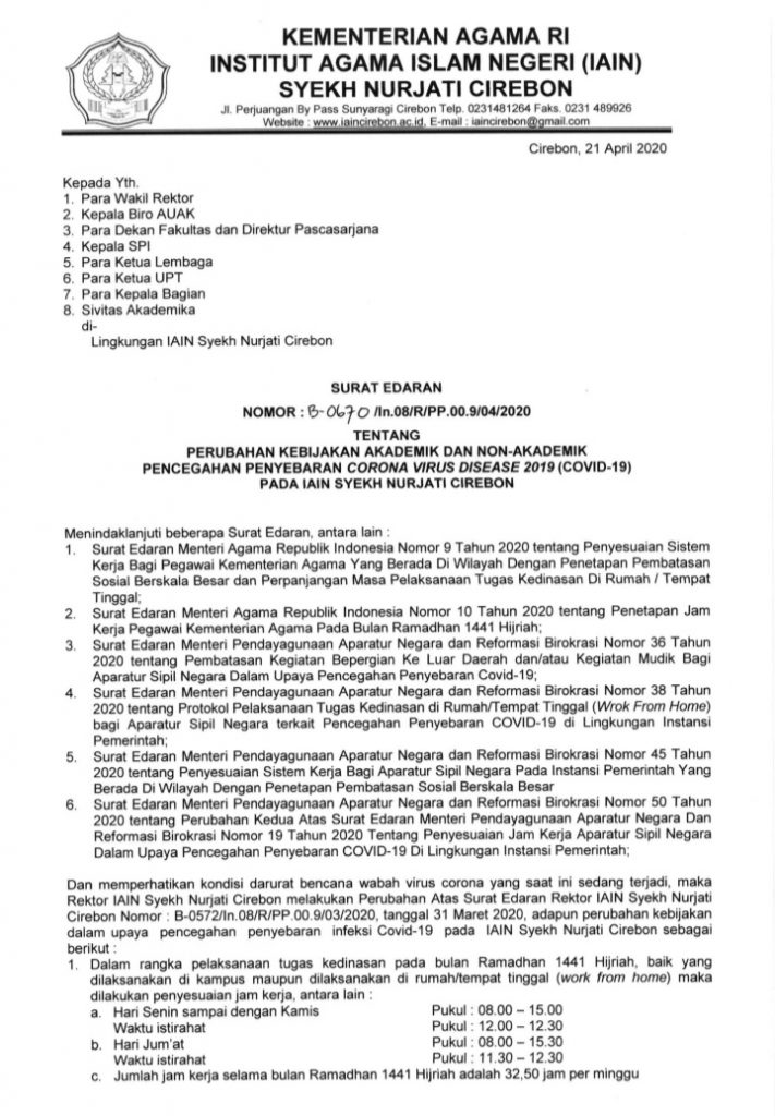 SURAT EDARAN REKTOR IAIN SYEKH NURJATI CIREBON TENTANG PERUBAHAN AKADEMIK DAN NON-AKADEMIK PENCEGAHAN PENYEBARAN CORONA VIRUS DISEASE 2019 (COVID-19) PADA IAIN SYEKH NURJATI CIREBON