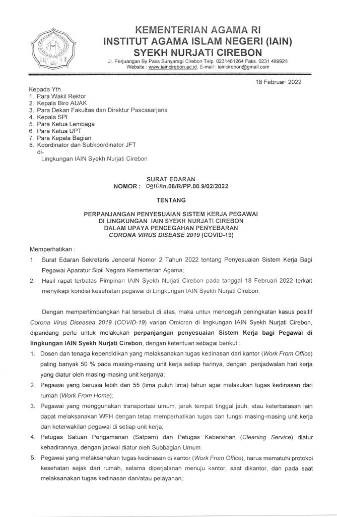 Surat Edaran Perpanjangan Penyesuaian Sistem Kerja Pegawai Di Lingkungan IAIN Syekh Nurjati Cirebon Dalam Upaya Pencegahan  Penyebaran Corona Virus Disease (Covid-19)