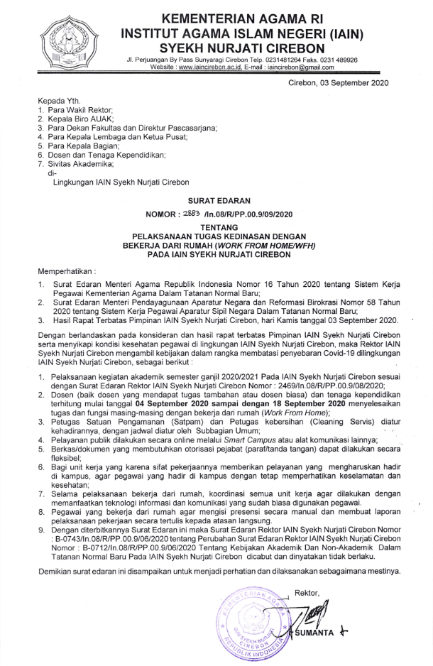 SURAT EDARAN REKTOR IAIN SYEKH NURJATI CIREBON TENTANG PELAKSANAAN TUGAS KEDINASAN DENGAN BEKERJA DARI RUMAH (WORK FROM HOME/ WFH) PADA IAIN SYEKH NURJATI CIREBON
