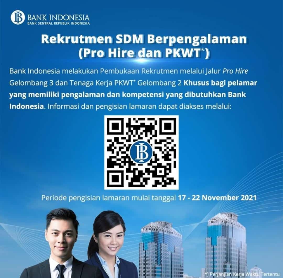 LOWONGAN KERJA BANK INDONESIA