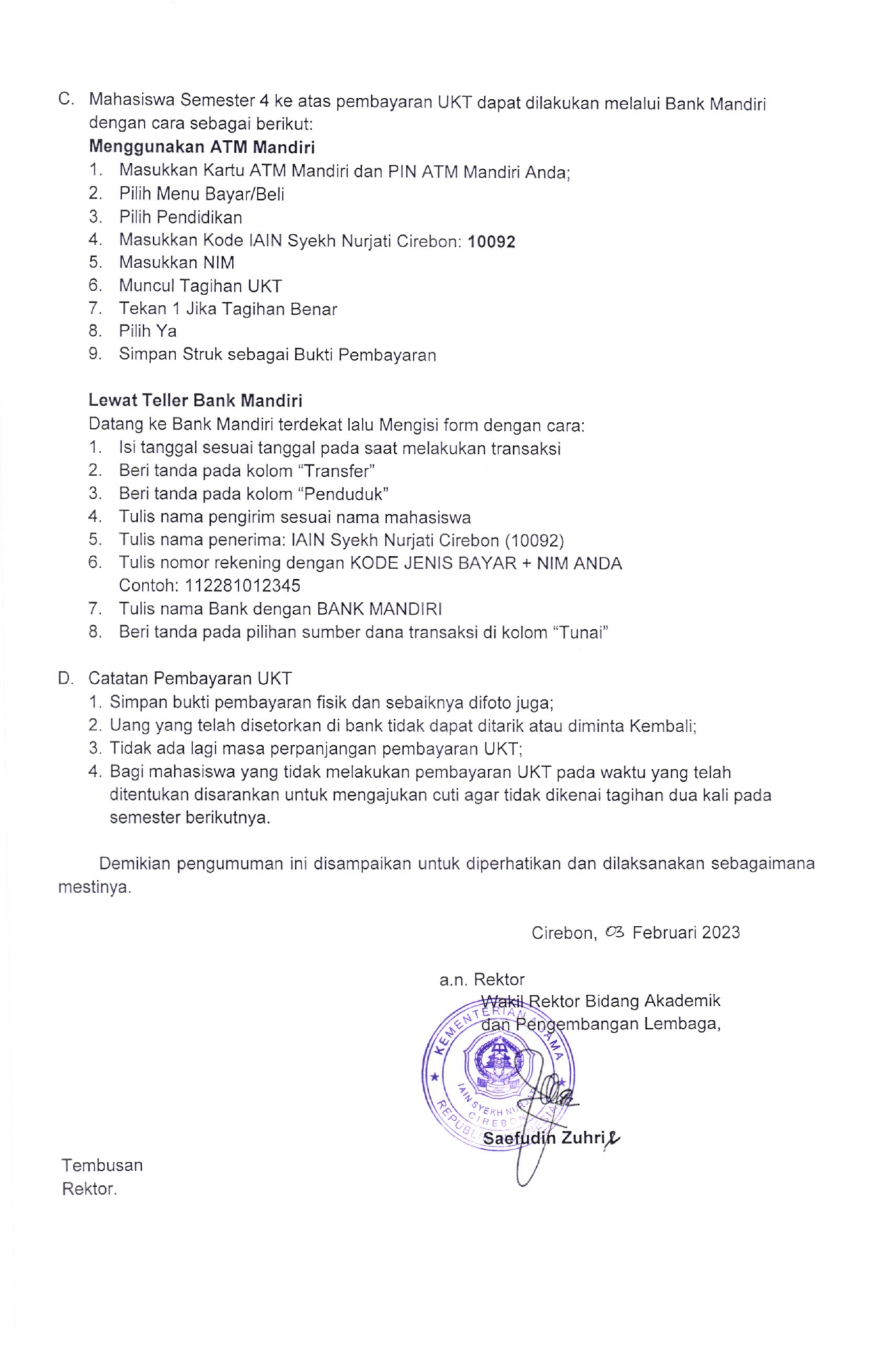 Pembayaran Uang Kuliah Tunggal Tahap Akhir Semester Genap Tahun Akademik 2022/2023