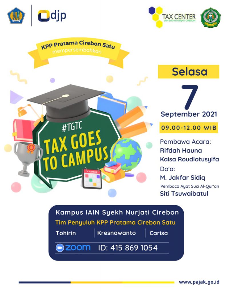 TAX GOES TO CAMPUS: IAIN SYEKH NURJATI CIREBON