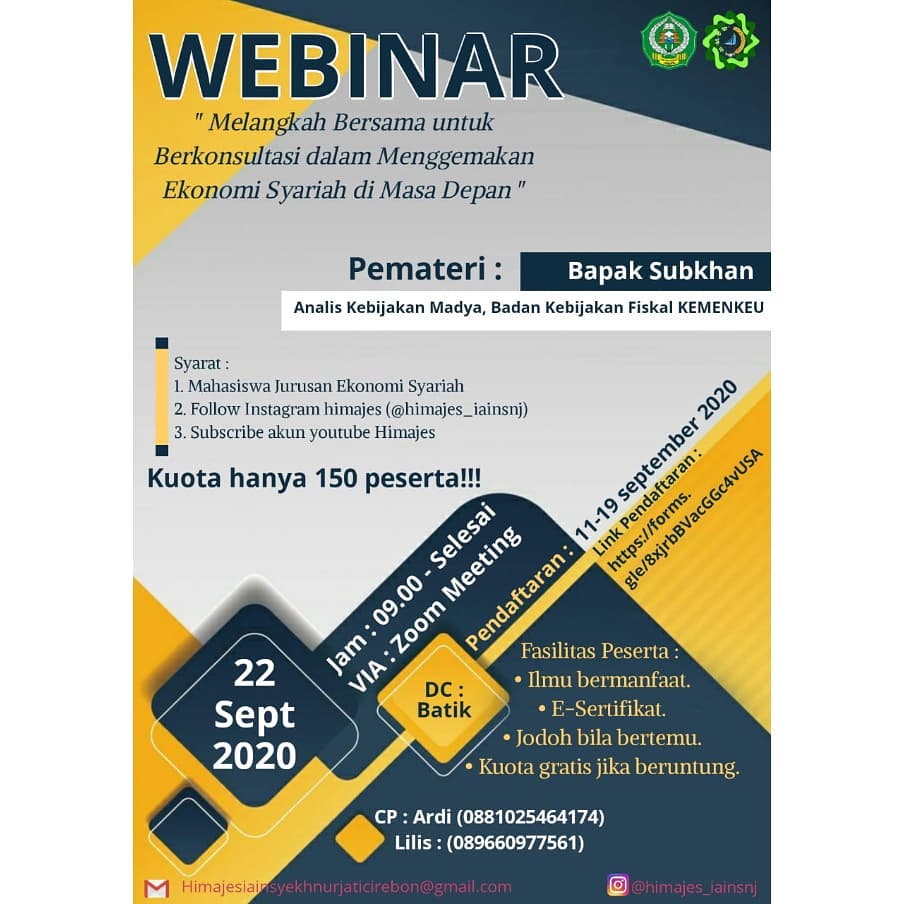 WEBINAR HIMAJES "MELANGKAH BERSAMA UNTUK BERKONSULTASI DALAM MENGGEMAKAN EKONOMI SYARIAH DI MASA DEPAN)