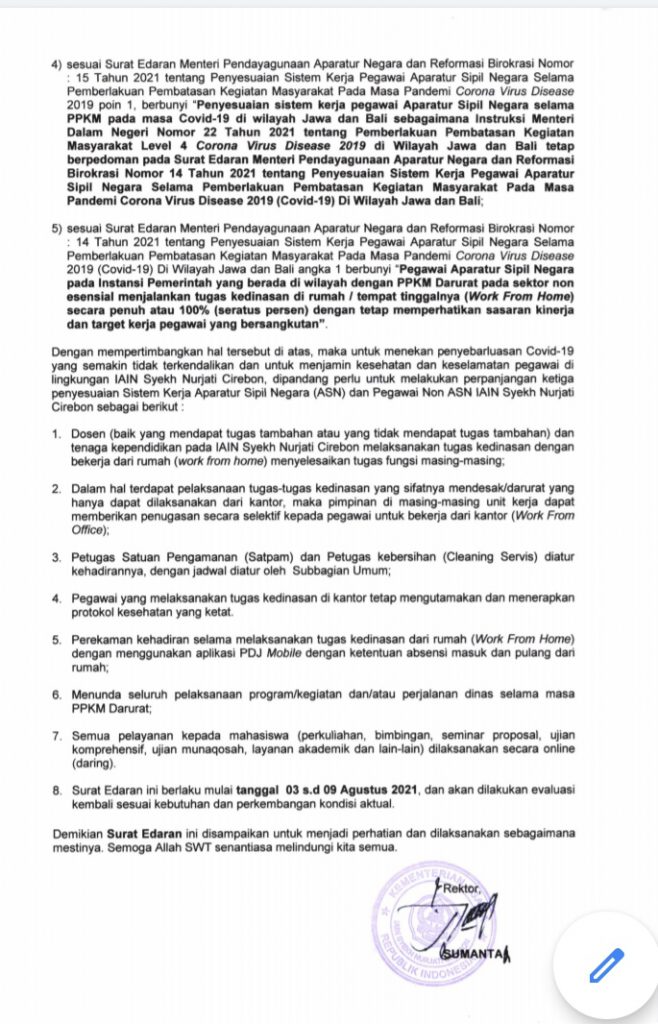SURAT EDARAN PERPANJANGAN KETIGA PENYESUAIAN SISTEM KERJA PEGAWAI ASN DAN NON ASN SELAMA PEMBERLAKUAN PPKM LEVEL 4 DI LINGKUNGAN IAIN SYEKH NURJATI CIREBON