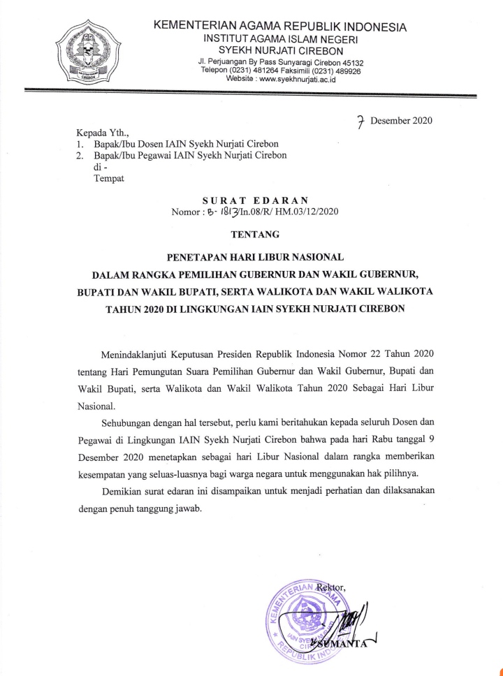 SURAT EDARAN TENTANG PENETAPAN HARI LIBUR NASIONAL DALAM RANGKA PEMILIHAN KEPALA DAERAH TAHUN 2020 DI LINGKUNGAN IAIN SYEKH NURJATI CIREBON